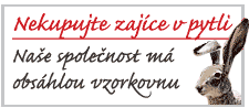 Nekupujte zajíce v pytli